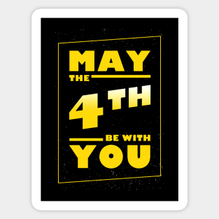 May the Fourth Be with You: May 4th Celebration -- movie parody Sticker